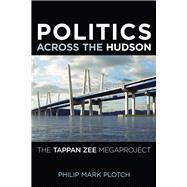 Politics Across the Hudson