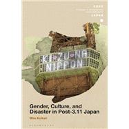 Gender, Culture, and Disaster in Post-3.11 Japan