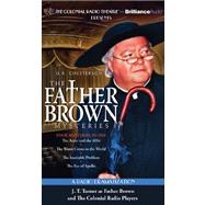 The Father Brown Mysteries: The Actor and the Alibi / The Worst Crime in the World / The Insoluble Problem / The Eye of Apollo