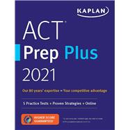 ACT Prep Plus 2021 5 Practice Tests + Proven Strategies + Online
