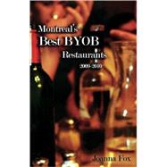 Montreal's Best BYOB Restaurants 2009–2010