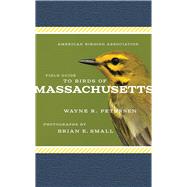 American Birding Association Field Guide to Birds of Massachusetts