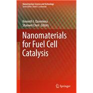 Nanomaterials for Fuel Cell Catalysis