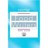 Resource Guide for Food Writers