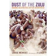 Dust of the Zulu