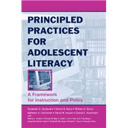 Principled Practices for Adolescent Literacy