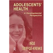Adolescents' Health: A Developmental Perspective