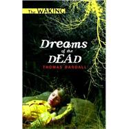 The Waking: Dreams of the Dead