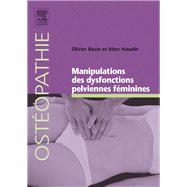 Manipulations des dysfonctions pelviennes f?minines
