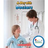 A Day with Doctors (Rookie Read-About Community)