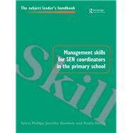 Management Skills for SEN Coordinators in the Primary School