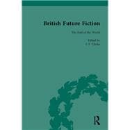 British Future Fiction, 1700-1914, Volume 8