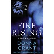 Fire Rising: Part 2