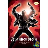 Frankenstein The Graphic Novel: Quick Text