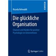 Die Glückliche Organisation