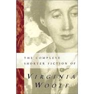 The Complete Shorter Fiction of Virginia Woolf book cover, ISBN 9780156212502