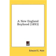 A New England Boyhood
