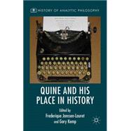 Quine and His Place in History