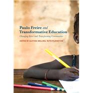 Paulo Freire and Transformative Education