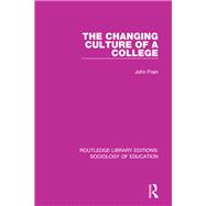 The Changing Culture of a College