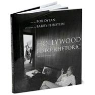 Hollywood Foto-Rhetoric : The Lost Manuscript