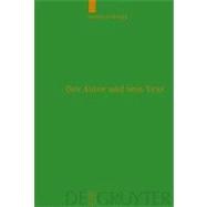 Der Autor Und Sein Text