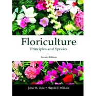 Floriculture Principles and Species