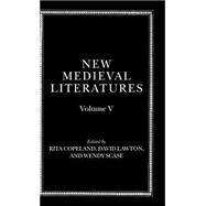 New Medieval Literatures Volume V