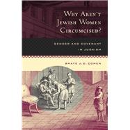 Why Aren't Jewish Women Circumcised?