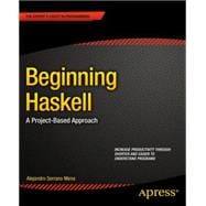 Beginning Haskell: A Project-based Approach