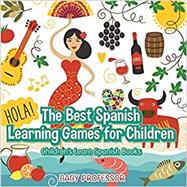 The Best Spanish Learning Games for Children | Children's Learn Spanish Books