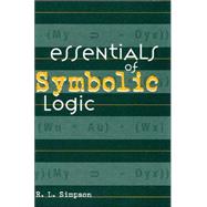Essentials of Symbolic Logic