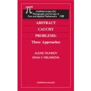 Abstract Cauchy Problems: Three Approaches