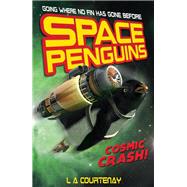 Space Penguins Cosmic Crash