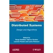 Distibuted Systems Design and Algorithms