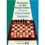 Kotronias on the King's Indian Fianchetto Systems