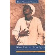 Ghost Riders of Upper Egypt A Study of Spirit Possession