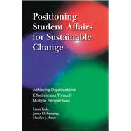 Positioning Student Affairs for Sustainable Change