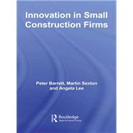 Innovation in Small Construction Firms