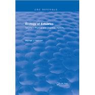 Ecology of Estuaries: Volume 2: Biological Aspects
