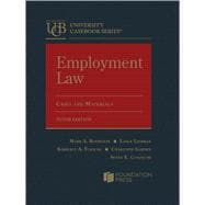 Employment Law, Cases and Materials(University Casebook Series)