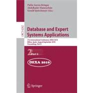 Database and Expert Systems Applications: 21st International Conference, Dexa 2010, Bilbao, Spain, August 30 - September 3, 2010, Proceedings