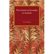 The Genetics of Sexuality in Animals