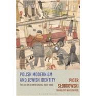 Polish Modernism and Jewish Identity