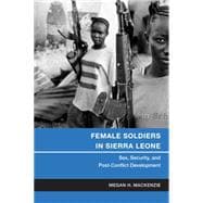 Female Soldiers in Sierra Leone