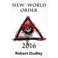 New World Order 2016