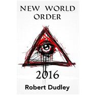 New World Order 2016 book cover, ISBN 9781523472505