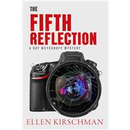 The Fifth Reflection