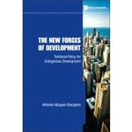 New Forces of Economic Development : Territorial Policy for Endogenous Development