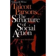 Structure of Social Action 2nd Ed. Vol. 2